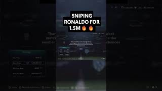 SNIPING RONALDO for 1.5M 🔥🔥 #fc26 #fut