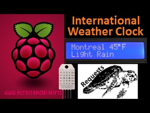 Raspberry Pi International Weather Clock Tutorial