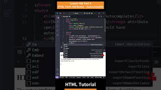 HTML Tutorial - Lesson 68: HTML Form Attributes - Autocomplete Part 4 #shorts  #html  #css #js #php