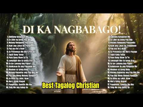 Tagalog Worship Songs for Sunday Morning 🙏 Kay Buti Mo, Panginoon