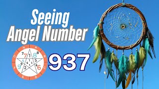 Discover the Meaning Behind Angel Number 937 ✨✨ | Spiritual Guidance & Messages 🕊️