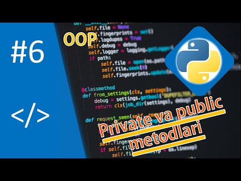Object Oriented Programming  #6 Private va Public  metodlari