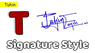 ✅ Tuhin Name Signature Style | T Signature Style | Signature Style of My Name Tuhin