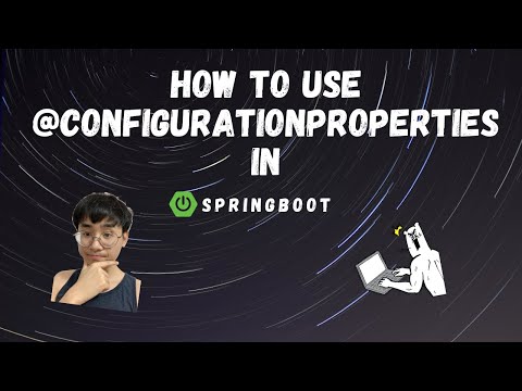 Spring Boot Tutorial 2020 | @ConfigurationProperties Example