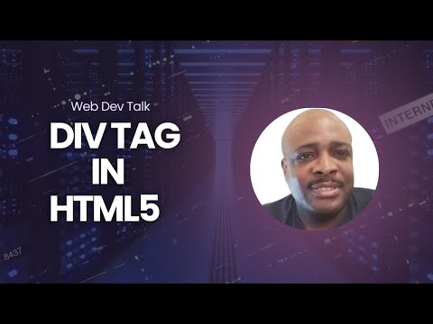 Web Dev Talk | Div Tag in Html