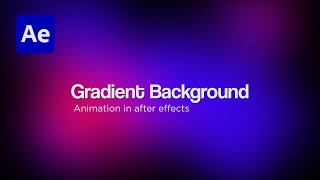Gradient Background in After Effects | Easy & Clean Tutorial