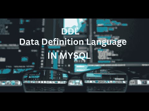 MySQL Tutorial 5: DDL (Data Definition Language) Commands