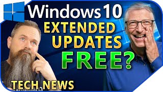 Windows 10 Extended Updates Now FREE?
