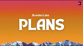 Brandon Lake - Plans (Lyric Video) #brandonlake #plans #lyricvideo