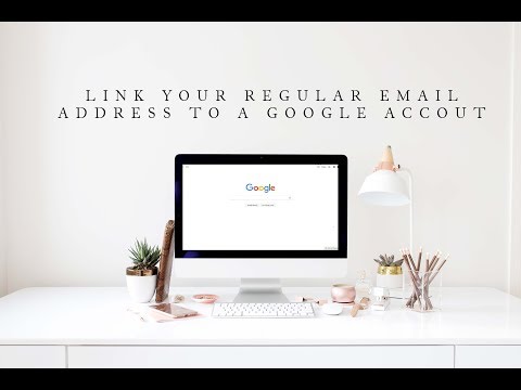 Link an email address to a google account