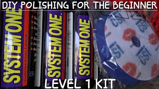Diy polishing for the hobbyist and beginner! System one Level 1