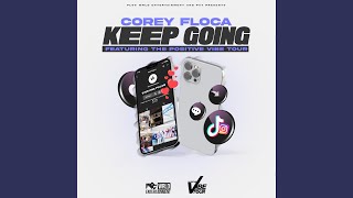 KEEP GOING (feat. The Positive Vibe Tour)