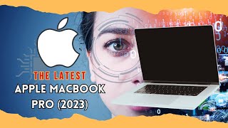 Apple MacBook 2023 Review: The Best Laptop of the Year?