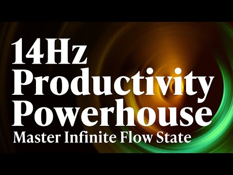 14Hz | Productivity Powerhouse: Beta Brain Waves to Reduce Procrastination and Build Study Momentum