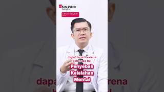 Penyebab Kelelahan Mental