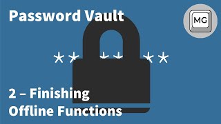 Password Vault Project (React Native) - 2 - Continuing Offline Functions