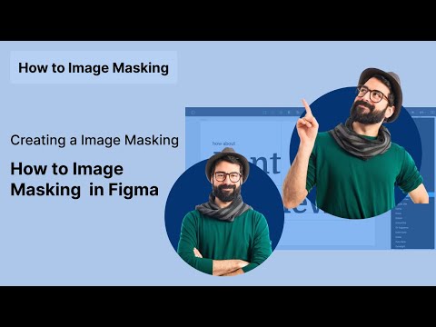 Advance  image mask in Figma | image mask in Figma | How to mask in Figma tutorial