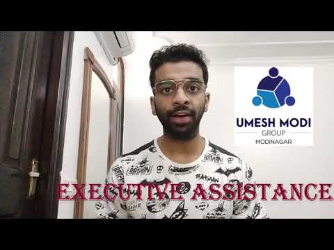 Latest Executive Assistant in Umesh Modi | Salary 400000+ | Experience |