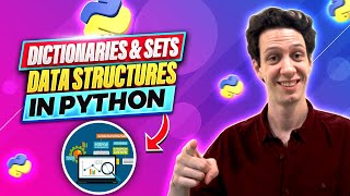 Python Dictionaries and Sets: Your ULTIMATE Data Structure Guide | Code with Josh