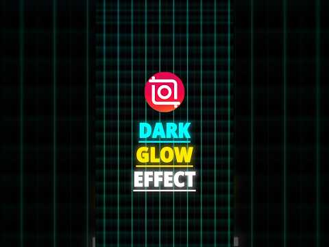 InShot | Dark Glow CC Effect Tutorial 🍃 |