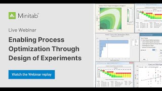 Enabling Process Optimization Through Design of Experiments