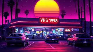 ＶＨＳ  １９９８． // Synthwave, Dreamwave, Vaporwave, Chillsynth