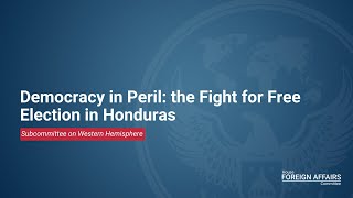 Democracy in Peril: the Fight for Free Election in Honduras