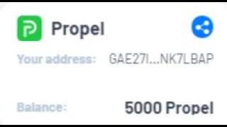 🕵🏻♂New Airdrop: Earn 5,000 Propel & 2 XLM Coin Instantly 💲 100% Legit Airdrop 📈 Must Complete KYC 📈