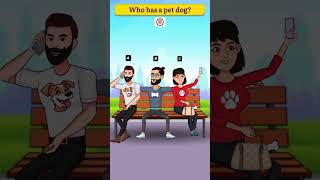 Who has a pet dog 🐕? #logicpuzzles #brainteasers #viralshorts #viral #short #shorts