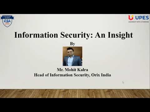 Information Security : An insight by UPES CSA