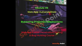 06-Module: Bypassing Login Panels & 2-Factor Authentication 2FA| Web App Penetration Testing.