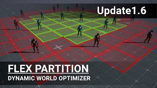 Game optimization with FlexPartition v1.5 | Unreal Engine 5