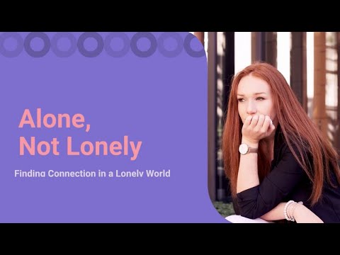 From Isolation to Connection: Tips for Overcoming Loneliness