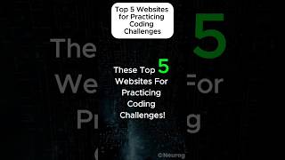 Top 5 Websites For Practicing Coding Challenges | Programming | Coding Challenge