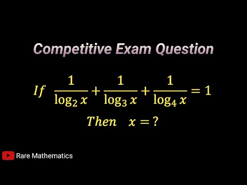 Nice olympiad mathematics question | competitive exams question | Nice logarithmic question solution