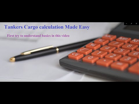 Tankers Cargo Calculation, Part-1