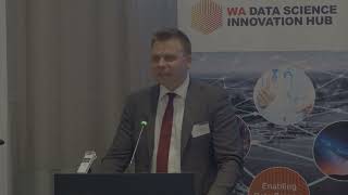 2022 Data Science Week - Launch Event with Chief Scientist of WA and Minister Stephen Dawson