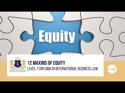 12 Maxims of Equity