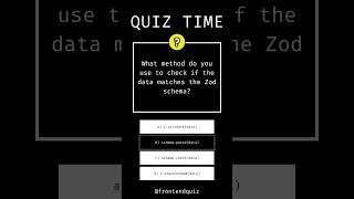 Javascript - Zod - Part 2 - #javascript  #quiz