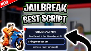 *NEW* JailBreak Script (PASTEBIN 2025) (AUTOROB, INFINITE MONEY, AUTOFARM)
