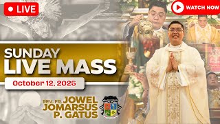 SUNDAY FILIPINO LIVE MASS TODAY ONLINE II OCTOBER 12, 2025 II FR. JOWEL JOMARSUS GATUS