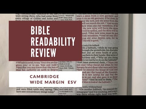 Cambridge Wide Margin ESV: Readability Review