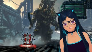 Felinid Vtuber plays warhammer 40k dawn of war II