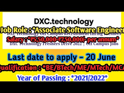 DXC Technology Off Campus Drive 2022 Hiring For freshers - BE BTECH MCA MSC | Software Engineer-5lpa