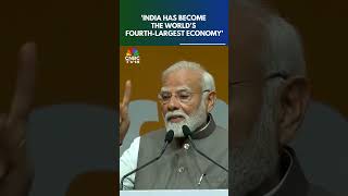 PM Narendra Modi On India Becoming World's Fourth-Largest Economy | N18S | CNBC TV18