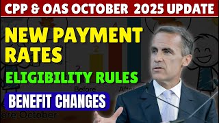 CPP & OAS October  2025 Update: New Payment Rates, Eligibility Rules & Benefit Changes