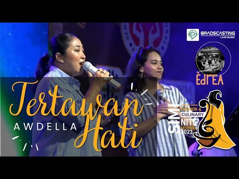 TERTAWAN HATI - AWDELLA (LIVE COVER EDREA)