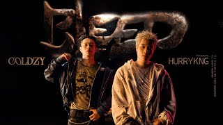 Coldzy & @HURRYKNG - BLEED (Official Music Video) | MEDICINE: DETOX