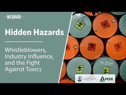 Hidden Hazards: Whistleblowers, Industry Influence, and the Fight Against Toxics