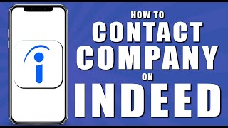 How to contact company on indeed (2024)